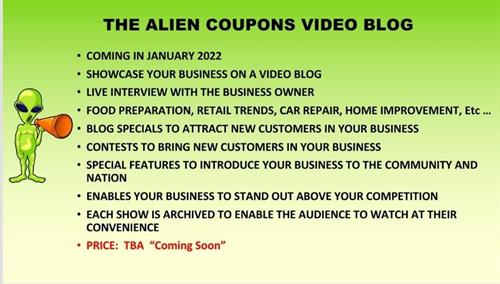 Coming Soon! Our Alien Coupons Video Blog!