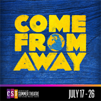 CDA Summer Theatre Presents Come From Away