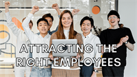 Attracting the Right Employees