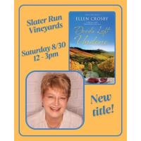 Author Event at Slater Run: Ellen Crosby - Deeds Left Undone (Wine Country Mystery #13)
