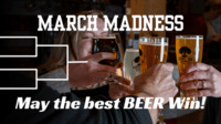 March Madness at Barrel Oak!