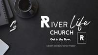 River Life Church Service