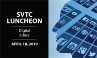 SVTC Luncheon | Digital Ethics