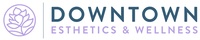 Downtown Esthetics and Wellness PLLC