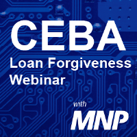 CEBA Loan Forgiveness Webinar with MNP