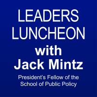 Jack Mintz Unleashing Canadian Potential | Leaders Luncheon