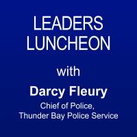 Leaders Lunch | Shaping Safe Communities: A Conversation with Chief Fleury
