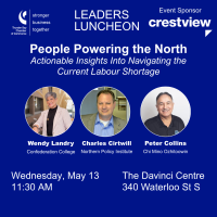Crestview Strategy | Leaders Luncheon: People Powering the North - Actionable Insights Into Navigating the Current Labour Shortage