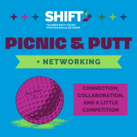 SHIFT Picnic & Putt Networking Night