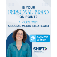 SHIFT | Is Your Personal Brand on Point? A Night with a Social Media Strategist