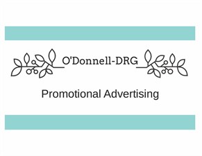 O'Donnell-DRG Promotional Advertising