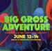 Big Gross Adventure - Cross Point Church