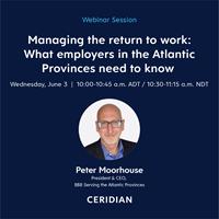 Managing the Return to Work: What Employers in the Atlantic Provinces need to know