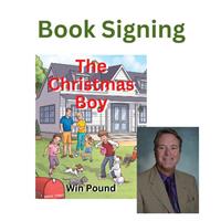 Book Signing - The Christmas Boy by Dr. Win Pound, MD