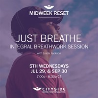 Just Breathe: Integral Breathwork Session