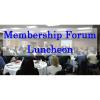 Membership Forum Luncheon - May 2017