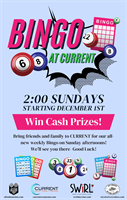 BINGO at CURRENT Every Sunday at 2pm! Win Cash Prizes!