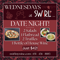 Date Night Wednesdays at Swirl Wine Bar in Afton. Need something fun to break up the week? Bring someone to Swirl tonight!