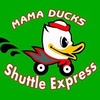 Mama Ducks Shuttle Express