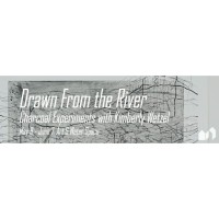 Drawn from the River: Charcoal Experiments with Kimberly Wetzel