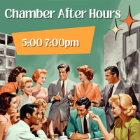 After Hours with the Chamber