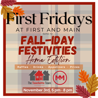 First Fridays at First and Main - Fall-iday Festivities