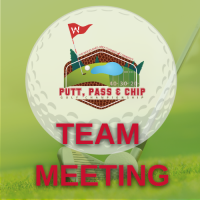 Putt, Pass & Chip Golf Tournament Team Meeting