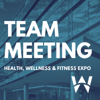 Health, Wellness & Fitness Expo Team Meeting
