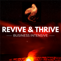 Revive & Thrive Business Intensive