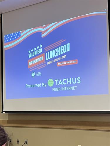 2022 Volunteer Appreciation Luncheon Presented by Tachus Fiber Internet