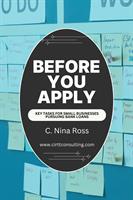 New Book: 'Before You Apply: Key Tasks for Small Businesses Pursuing Bank Loans' Available on Amazon