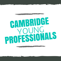  Cambridge Young Professionals: Workshop & Networking
