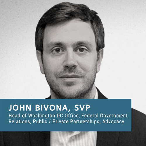 John Bivona, Senior Vice President & Head of Washington DC Office