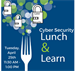 Cyber Security Lunch and Learn