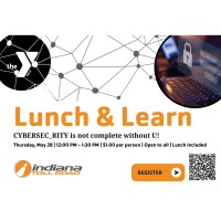 Lunch & Learn: CYBERSEC_RITY is not complete without U!