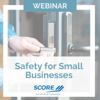 Safety for Small Businesses presented by SCORE