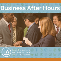 LA Metro Chamber Business After Hours presented by Androscoggin bank