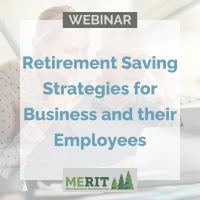 Maine Retirement Investment Trust - How can you & your employees save for retirement presented by MERIT & SBA