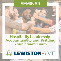 Hospitality Leadership, Accountability & Building Your Dream Team hosted by the LA Metro Chamber