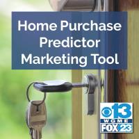 Home Purchase Predictor Marketing Tool presented by CBS13 + FOX23