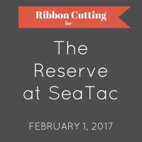The Reserve at SeaTac Ribbon Cutting & Grand Opening