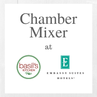 Chamber Mixer at Basil's Kitchen and Embassy Suites