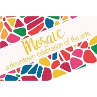 3rd Annual Mosaic Arts Festival 