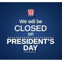 CLOSED - President's Day