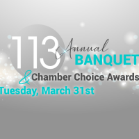 113th Annual Banquet & Chamber Choice Awards POSTPONED