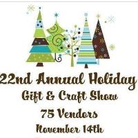 22nd Annual Holiday Gift & Craft Show