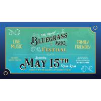 12th Annual Bluegrass & BBQ Festival