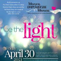 BE THE LIGHT | Women Empowering Women