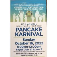 11th Annual Dickinson Rotary Pancake Karnival