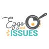 Eggs and Issues - Taxes w/ a Side of Toast